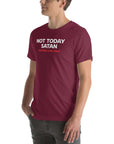 Side view of man wearing maroon Milk Sandwich T-shirt with Not Today Satan (But Friday Looks Open) in bold white and red text, humorous graphic tee.