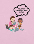 Lilac t-shirt hanging on a hanger with cartoon kids and a speech bubble saying “TOLD YOU THE DARK WEB IS FUN.”