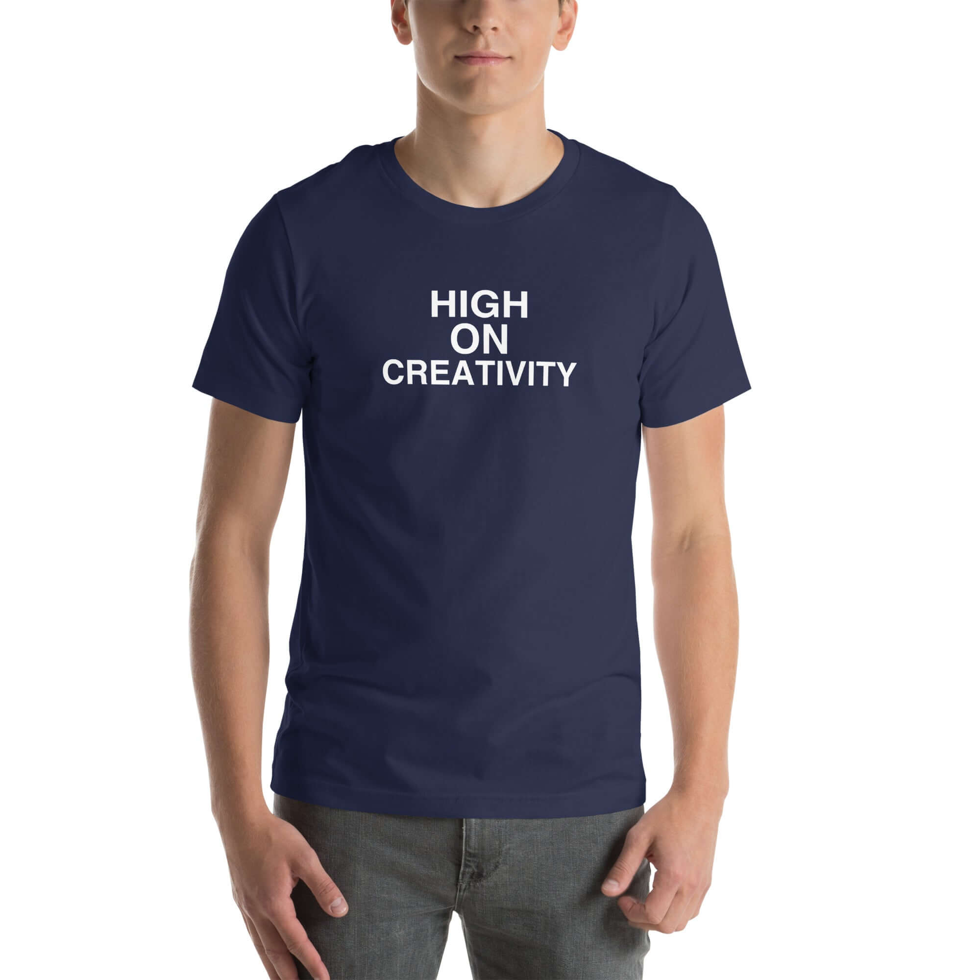 Man wearing a navy t-shirt with the text ‘HIGH ON CREATIVITY’ in bold white capital letters, centered on the chest