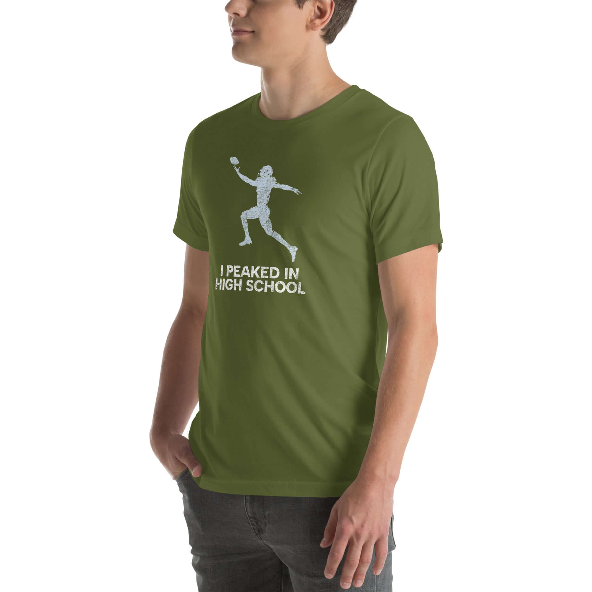 &quot;Olive green unisex t-shirt featuring &#39;I Peaked In High School&#39; graphic, perfect for sports fans and nostalgia lovers.&quot;
